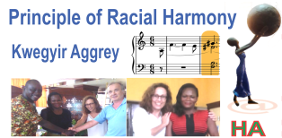 Principle of Racial Harmony (Kwegyir Aggrey)